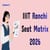 IIIT Ranchi Seat Matrix 2025 - Check Total Number of Seats